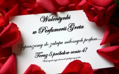 Walentynki w Perfumerii Greta