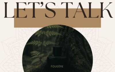 Let’s Talk – czy fougère, to tylko „stary męski fryzjer”?
